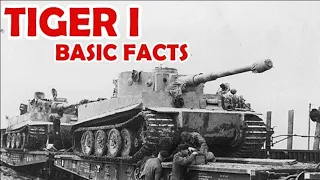 Tiger 1 - WW2 Tank Basics