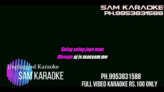 Rim Jhim Gire Sawan Unplugged Karaoke