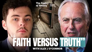 Faith, Reason, and Theology: Richard Dawkins and Alex O'Connor in Conversation