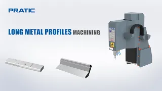 PRATIC CNC-Long Metal Profiles Processing