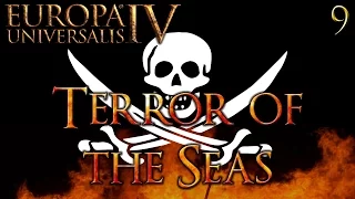 Terror of the Seas #9 - EU IV - Mare Nostrum