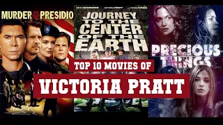 Victoria Pratt Top 10 Movies | Best 10 Movie of Victoria Pratt