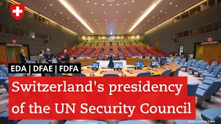 Switzerland's presidency of the UN Security Council