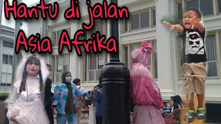 HANTU ASIA AFRIKA BANDUNG , MENYERAMKAN DAN LUCU,