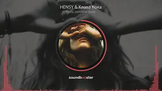 HENSY Клава Кока - Костёр (DemsikOne Remix)
