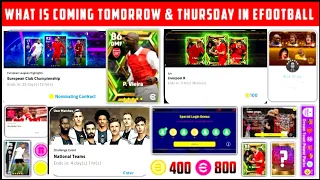 What Is Coming Tomorrow & Thursday || eFootball || 2023 Mobile ||New Epic Pack ||Free Coins Campaign