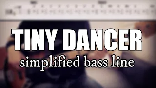 Tiny Dancer - Elton John | Simplified bass line with tabs #101