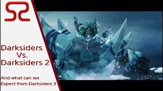 Darksiders: Info Reel - Darksiders 1 Vs. Darksiders 2