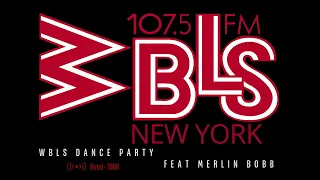 WBLS Dance Party / feat. Merlin Bobb - 1988