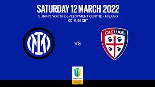 FULL MATCH | INTER vs CAGLIARI U19 | PRIMAVERA 1 2021/22 ⚫🔵🇮🇹