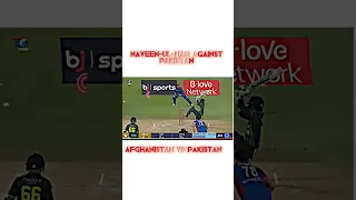 Naveen-ul-Haq Against Pakistan 😱⚡️💯 |#cricket #afghanistan #pakistan #shorts