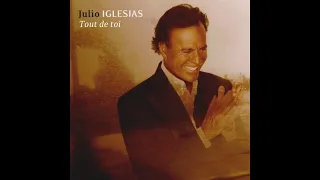 ♦Julio Iglesias - Tout de toi #conceptkaraoke