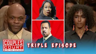 Triple Episode: Man Accuses his Girlfriend of Cheating and Then his Wife Shows up | Couples Court