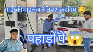 Pahadon Pe Gadi ki mileage ne Nirash Kar diya😔|Petrol ka itna mota Kharcha😱|Rj_Mannu