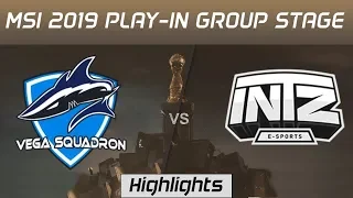 VEG vs INTZ Highlights MSI 2019 Play in Group Stage Vega Squadron vs INTZ E sports