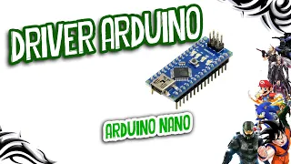 Driver Arduino Nano   Erro de não compilar RESOLVIDO