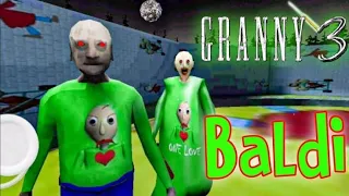Baldi's Granny Chapter 3 | New Gameplay | HORROR Gaming #baldigranny3 #baldisbasics