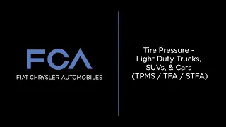 Tire Pressure - TPMS/TFA/STFA | How To | 2021 Chrysler, Dodge, Jeep, Ram, Fiat & Alfa Romeo Vehicles