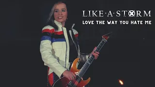 Like A Storm - Love The Way You Hate Me Guitar Cover [4K]