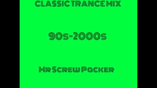 Trance Classics Mix 90s-2000s