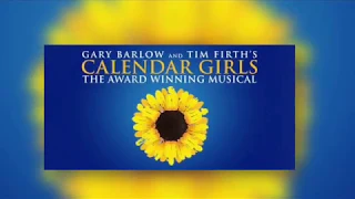 Gary Barlow on Calendar Girls: the 2018 Tour