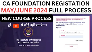 CA Foundation May/ June 2024 Registration Process | CA Foundation June 2024 Registration process