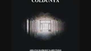 Coldunya - Get, galib gel (Ehate dairesi xaricinde, 2009)