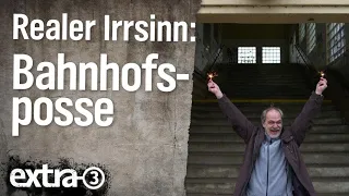 Realer Irrsinn: Bahnhofsposse in Varel | extra 3 | NDR