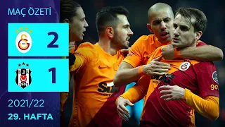 ÖZET: Galatasaray 2-1 Beşiktaş | 29. Hafta - 2021/22