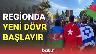 Regionda yeni dövr başlayır - BAKU TV