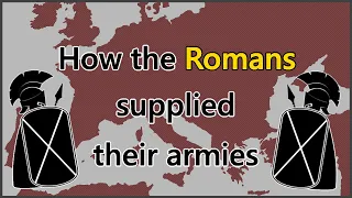 Logistics of the Roman Empire/How the Romans supplied their armies