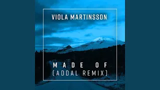Made Of (Addal Remix)