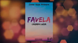 Favela - Carmen Luisa (COVER)