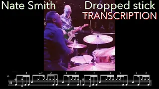 Nate Smith *dropped stick Drum solo | Transcription