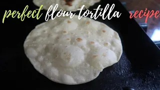 THE BEST AND EASY FLOUR TORTILLAS