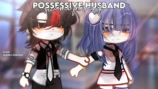 ✧Possessive husband || suami posesif✧ [Gcmm indonesia x english]