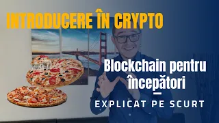 Introducere in Crypto Blockchain pentru incepatori