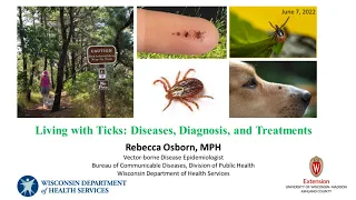Living with Ticks: Ticks and Tick-borne Diseases in Wisconsin