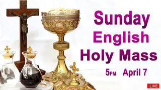 Catholic Mass Today I Daily Holy Mass I Sunday April 7 2024 I English Holy Mass I 5.00 PM