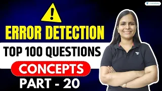 Top 100 Questions - Error Detection (Part-20) English Grammar Nimisha Bansal | Unacademy Bank Exams