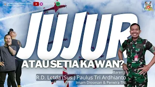 JUJUR atau SETIA KAWAN? Bareng R.D. Paulus Tri Ardhianto - Rumah NoNy Podcast Ujung Jurang #93