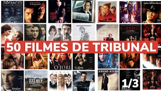 50 filmes de Tribunal  - 1a. parte