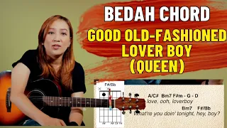 BEDAH CHORD - GOOD OLD-FASHIONED LOVER BOY (QUEEN) - SEE N SEE GUITAR