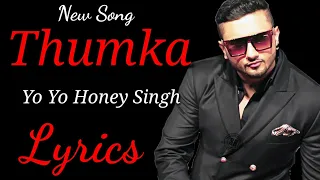 YO YO Honey Singh: Thumka Lyrics | Pagalpanti | Anil, John, Ileana, Arshad, Urvashi, Pulkit, Kriti