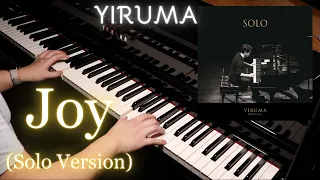 Yiruma (이루마) | Joy (SOLO Version) | Piano Cover by Aaron Xiong