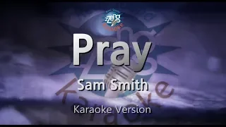 Sam Smith-Pray (Karaoke Version)