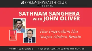 Sathnam Sanghera with John Oliver: How Imperialism Has Shaped Modern Britain