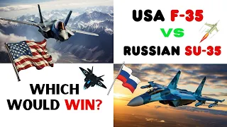 US F-35 vs. RUSSIAN Su-35 - Which Would WIN? | Fighter Jet Comparison