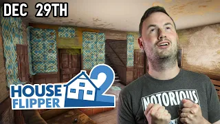 Sips Plays House Flipper 2! - (29/12/23)