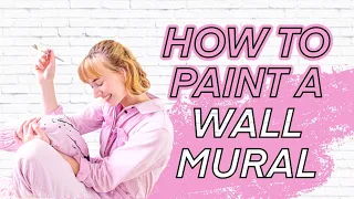 Tips for Painting a Wall Mural! | Q+A